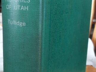 Tullidge's Histories of Utah (Library Binding) (1889)