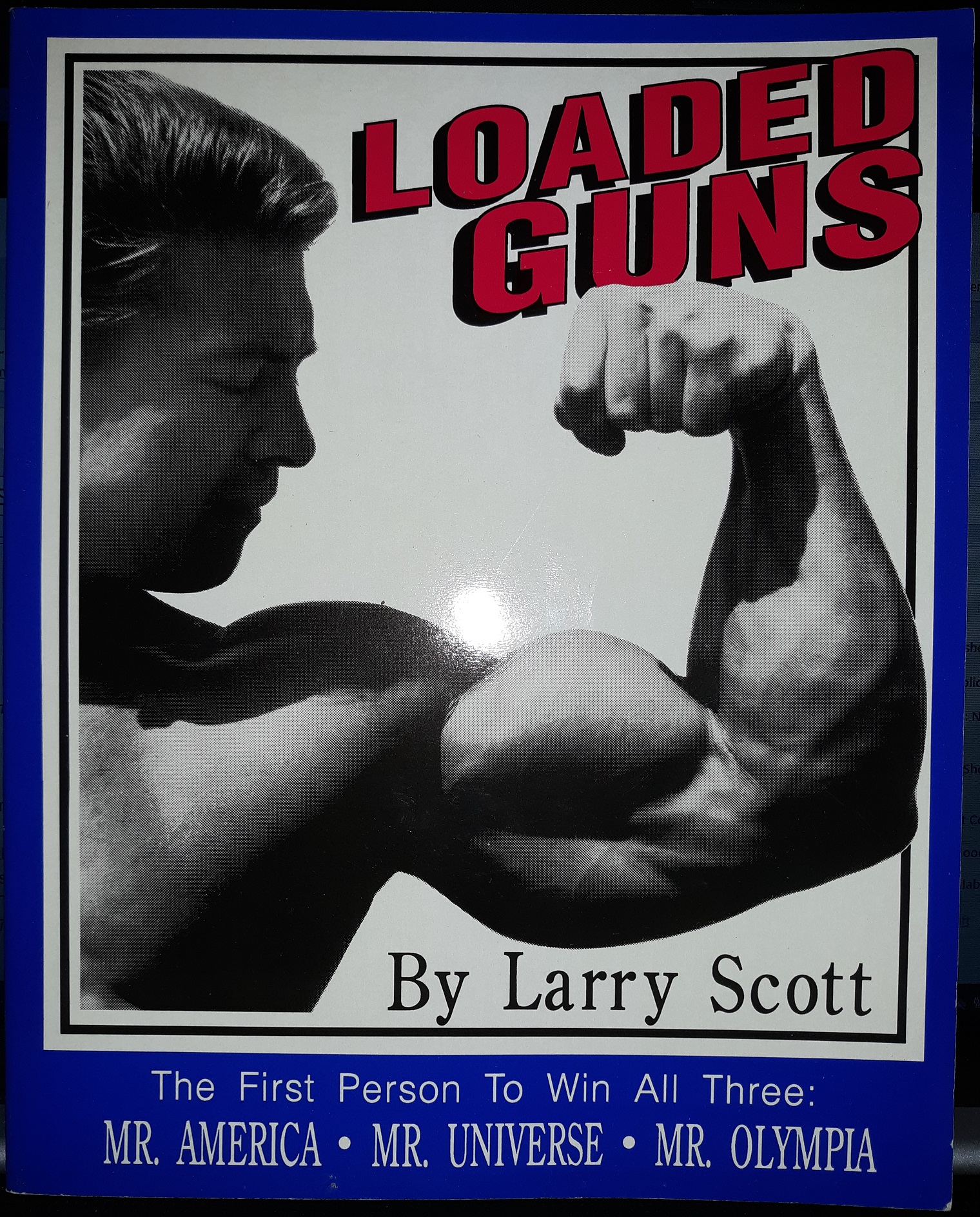 Loaded Guns (1991) ~ by Larry Scott