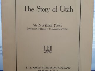 The Story of Utah ~ by Levi Edgar Young