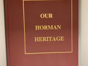 Our Horman Heritage ~ Compiled by Jean H. Wilburn (1994)