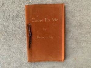 1959- Come To Me- Kathryn Kay- Signed!