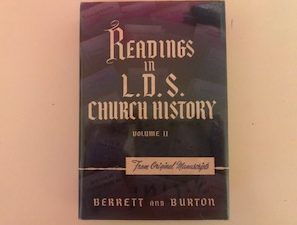 1955- Reading in L.D.S Church History Volume 2- William E. Berret and Alma P. Burton