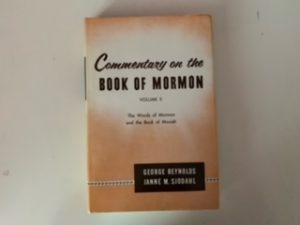 Commentary on the Book of Mormon — Volume II- George Reynolds & Janne M. Sjodahl — Hardbound with Dust Jacket