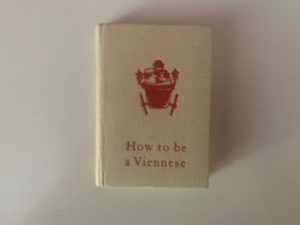1966- How to be a Viennese- E. Hunna Rhomberg
