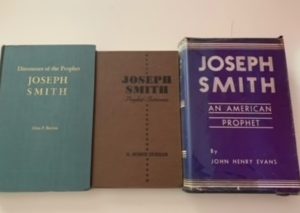 3 Books about Joseph Smith (Joseph Smith: An American Prophet, Discourses of the Prophet Joseph Smith,Joseph Smith Prophet-statesman)