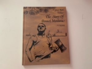 1976- A Grass Roots Tribute: The Story of Bonner, Montana- Bonner School
