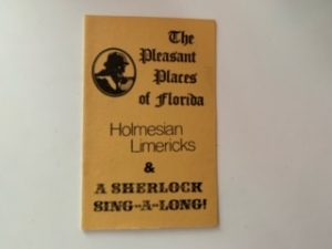 1981- The Pleasant Places of Florida Holmesian Limericks and A Sherlock Sing-a-long
