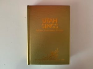 1974- Utah Sings:Golden Anniversary Edition- Utah Poetry Society