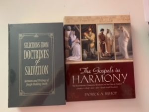 2 Book Lot: 1) The Gospels in Harmony – The Illustrated, Combined Accounts of the Life of Christ, by Patrick A. Bishop — 2) Selections from Doctrines of Salvation, by Joseph Fielding Smith (leatherbound/new in plastic)