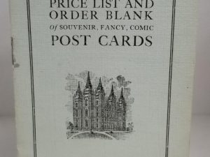 Rare Little Pamphlet — Wholesale Price List and Order Blank of Souvenir, Fancy, Comic Post Cards – Deseret News Book Store