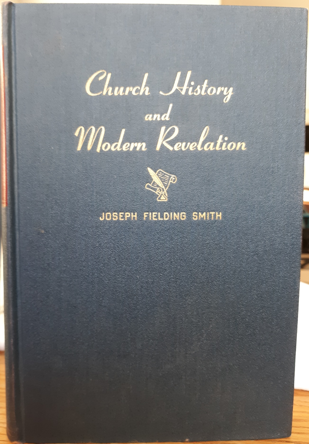 Church History and Modern Revelation: Vol. 2 ~ by Joseph Fielding Smith