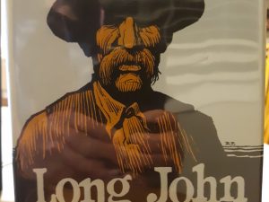 Long John Dunn of Taos (1959) ~ by Max Evans