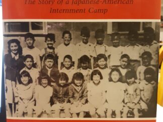 The Children of Topaz: The Story of a Japanese-American Internment Camp (Signed and Inscribed) (1996) ~ by Michael O. Tunnell, and George W. Chilcoat