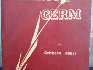 Wheat Germ (1950) ~ by Christopher Johnson