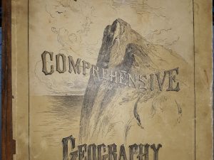 Monteith’s Independent Course Comprehensive Geography (1876) ~ by James Monteith