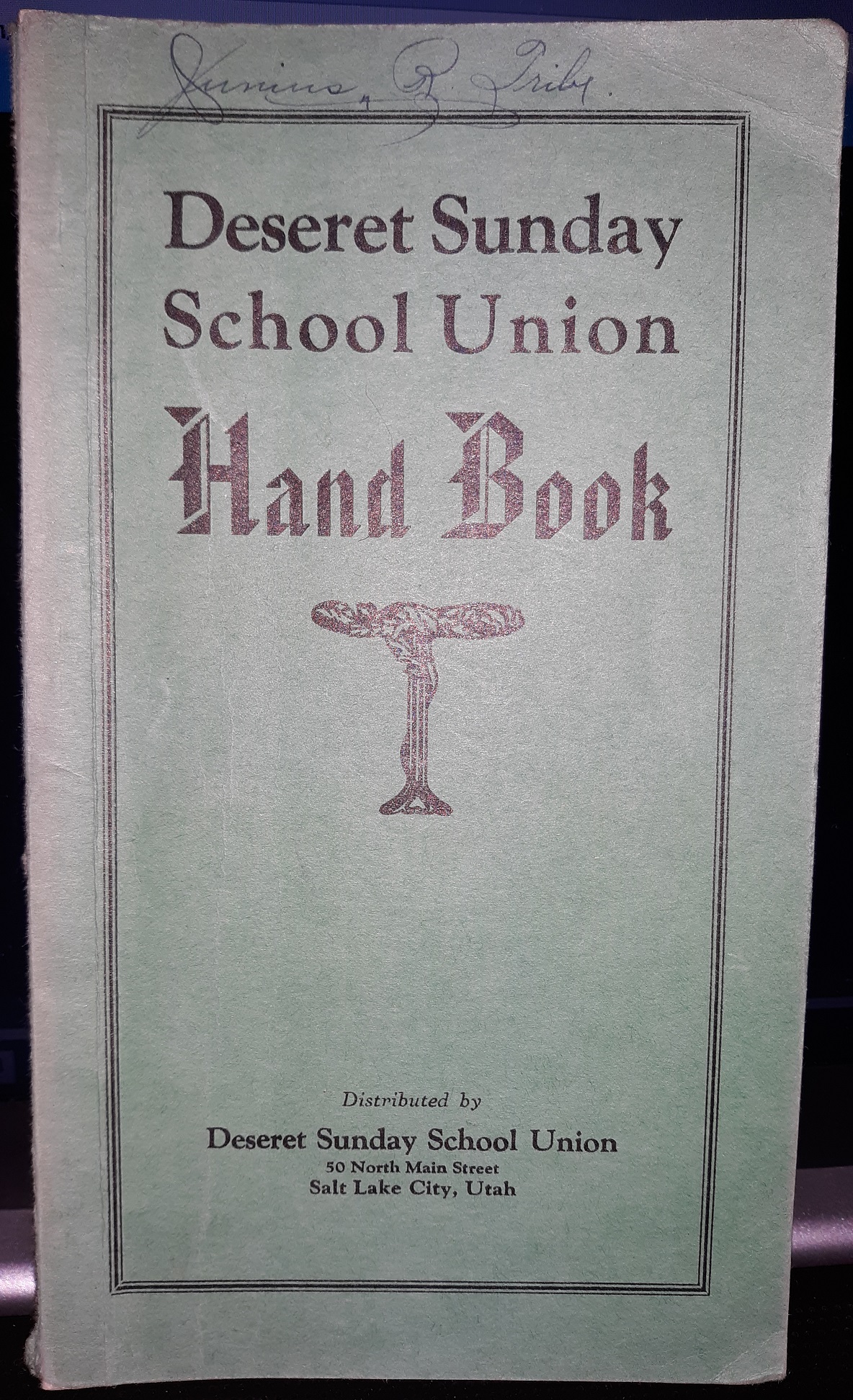 Deseret Sunday School Union Hand Book (1939)