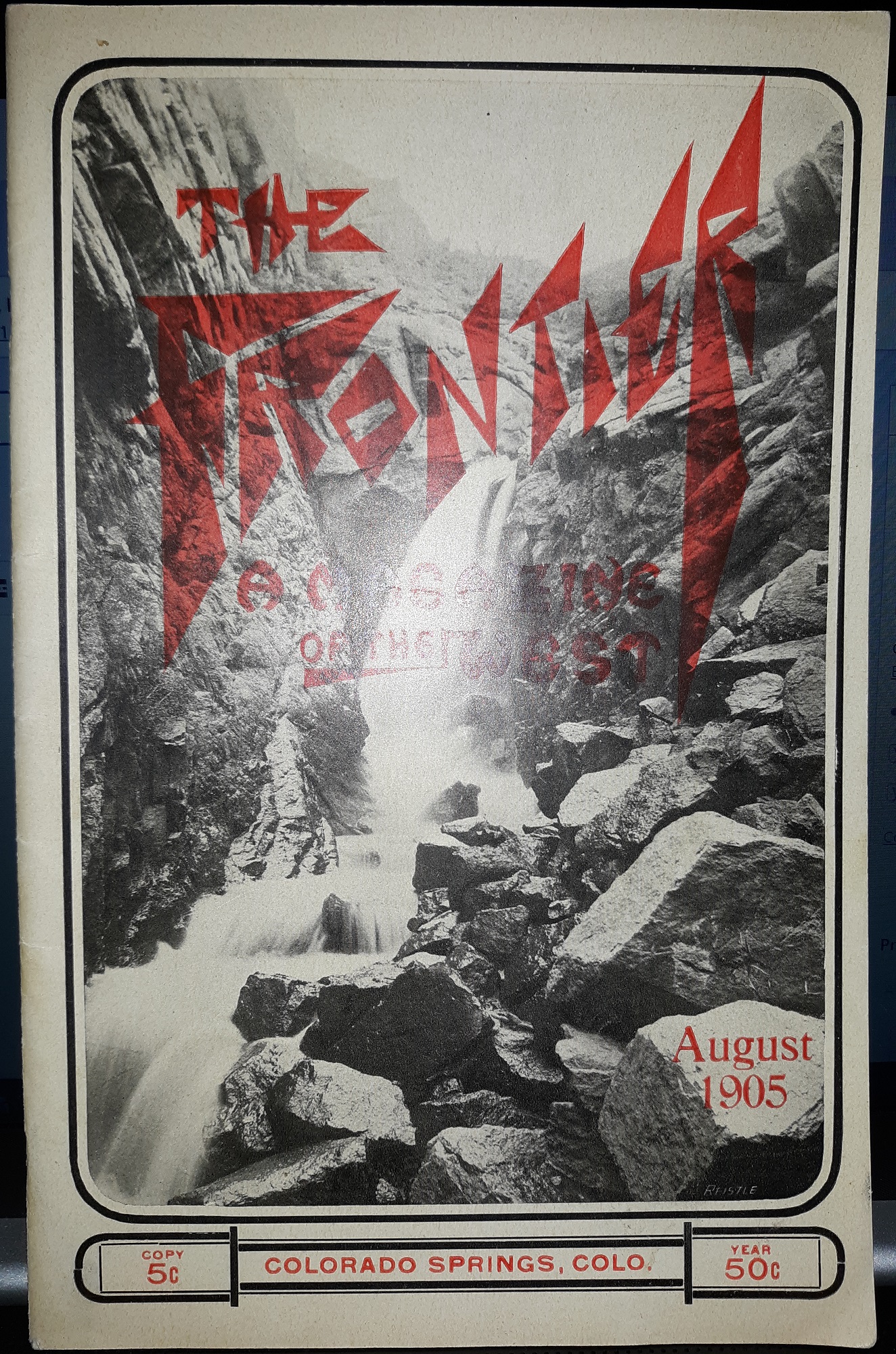 The Frontier: A Magazine of the West: August, 1905 (1905)