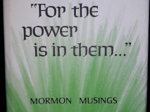 “For the Power is in Them…”: Mormon Musings (1970) ~ by Neal A. Maxwell