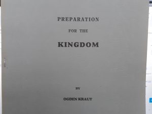 Preparation for the Kingdom (1991) ~ by Ogden Kraut