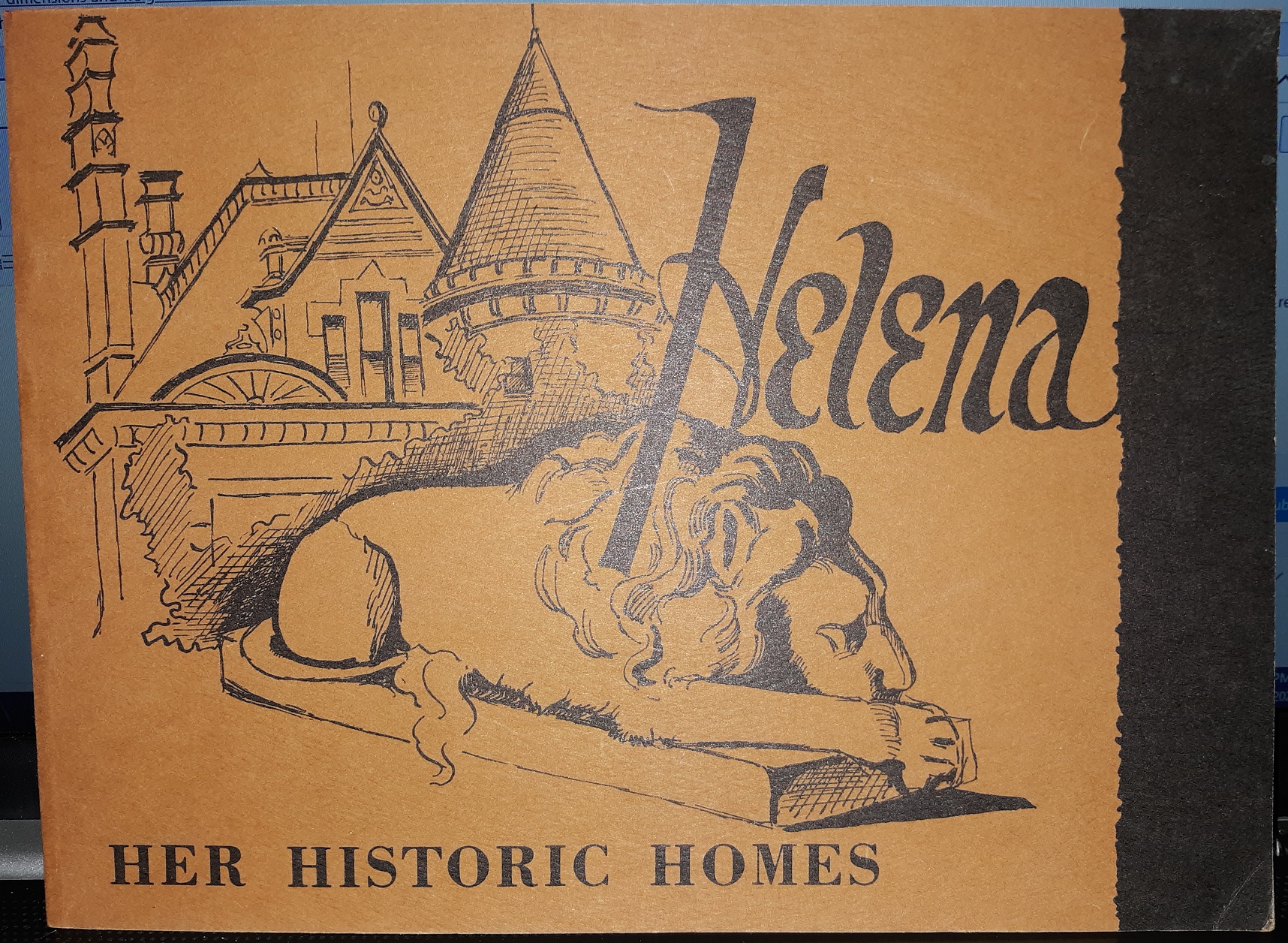 Helena: Her Historic Homes: Vol. 1 (1976) ~ by Jean Baucus