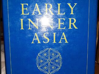 The Cambridge History of Early Inner Asia (1990) ~ Edited by Denis Sinor