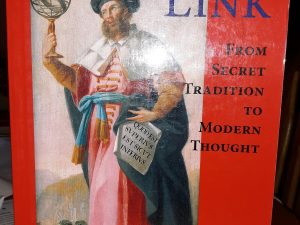 The Hermetic Link: From Secret Tradition to Modern Thought (2012) ~ by Jacob Slavenburg