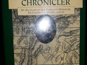 The Unsolicited Chronicler: An Account of the Gunnison Massacre, Its Causes and Consequences (1993) ~ by Robert Kent Fielding