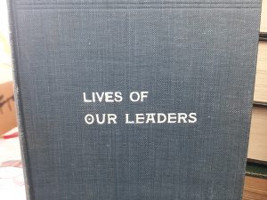 Lives of Our Leaders (1901)