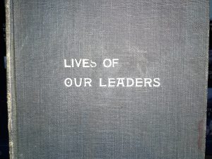 Lives of Our Leaders (1901)