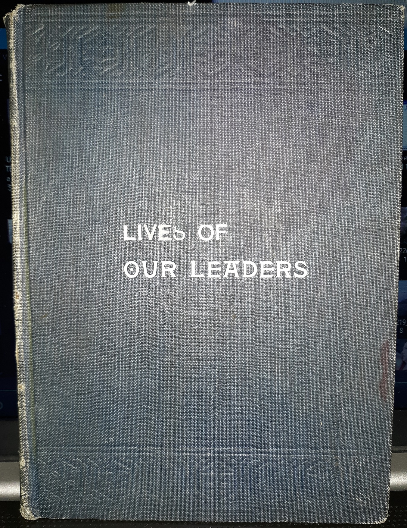 Lives of Our Leaders (1901)