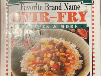 1997 ~ 365 Favorite Brand Name ~ Stir Fry ~ Recipes & More