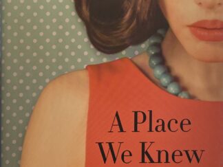 2015 ~ Susan Carol McCarthy ~ A Place We Knew Well