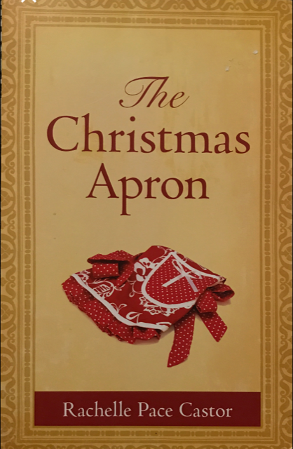 2010 ~ Rachelle Pace Castor ~ The Christmas Apron