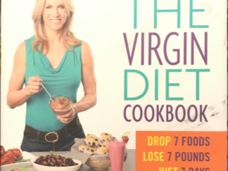 2014 ~ JJ Virgin  The Virgin Diet Cookbook