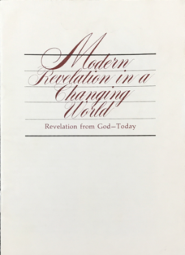 1979 ~ Modern Revelation in a Changing World