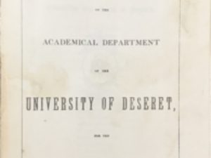 1878-79 ~ Circular of the Academical Department of the University of Deseret ~ Reprint