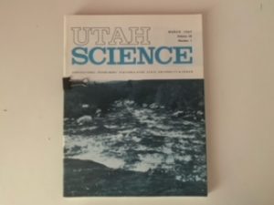 1967- Utah Science Volume 28 Numbers 1-4 (4 Issues)