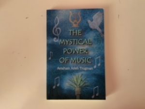 2005- The Mystical Power of Music- Avraham Arieh Trugman