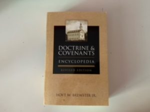 2012- Doctrine and Covenants Encyclopedia- Hoyt W. Brewster Jr.