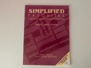 1989- Simplified Favorites:Vol. 2 Piano, Organ and Electronic Keyboard- Paralee Miles Eckman