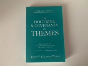 1985- The Doctrine and Covenants by Themes- John W. & Jeannie Welch