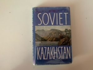 Soviet Kazakhstan- P. Alampiev