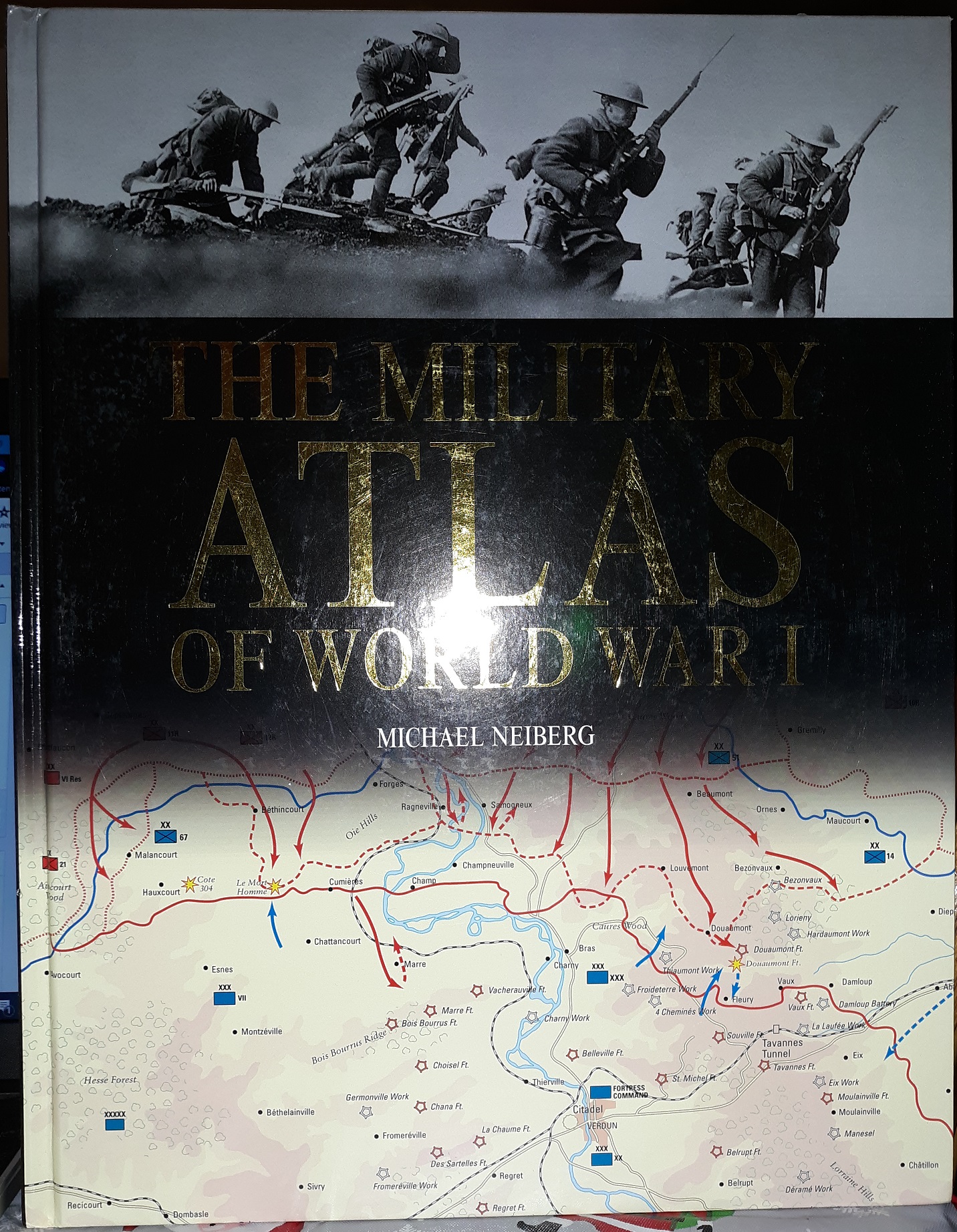 The Military Atlas of World War I (2014) ~ by Michael Neiberg