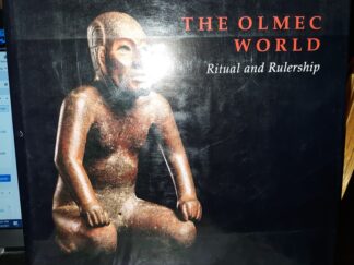 The Olmec World: Ritual and Rulership (1996) ~ by Multiple Authors