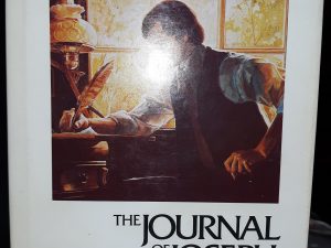 The Journal of Joseph: The Personal Diary of a Modern Prophet (1980) ~ by Joseph Smith, Jr. / Compiled by Leland R. Nelson — Hardbound