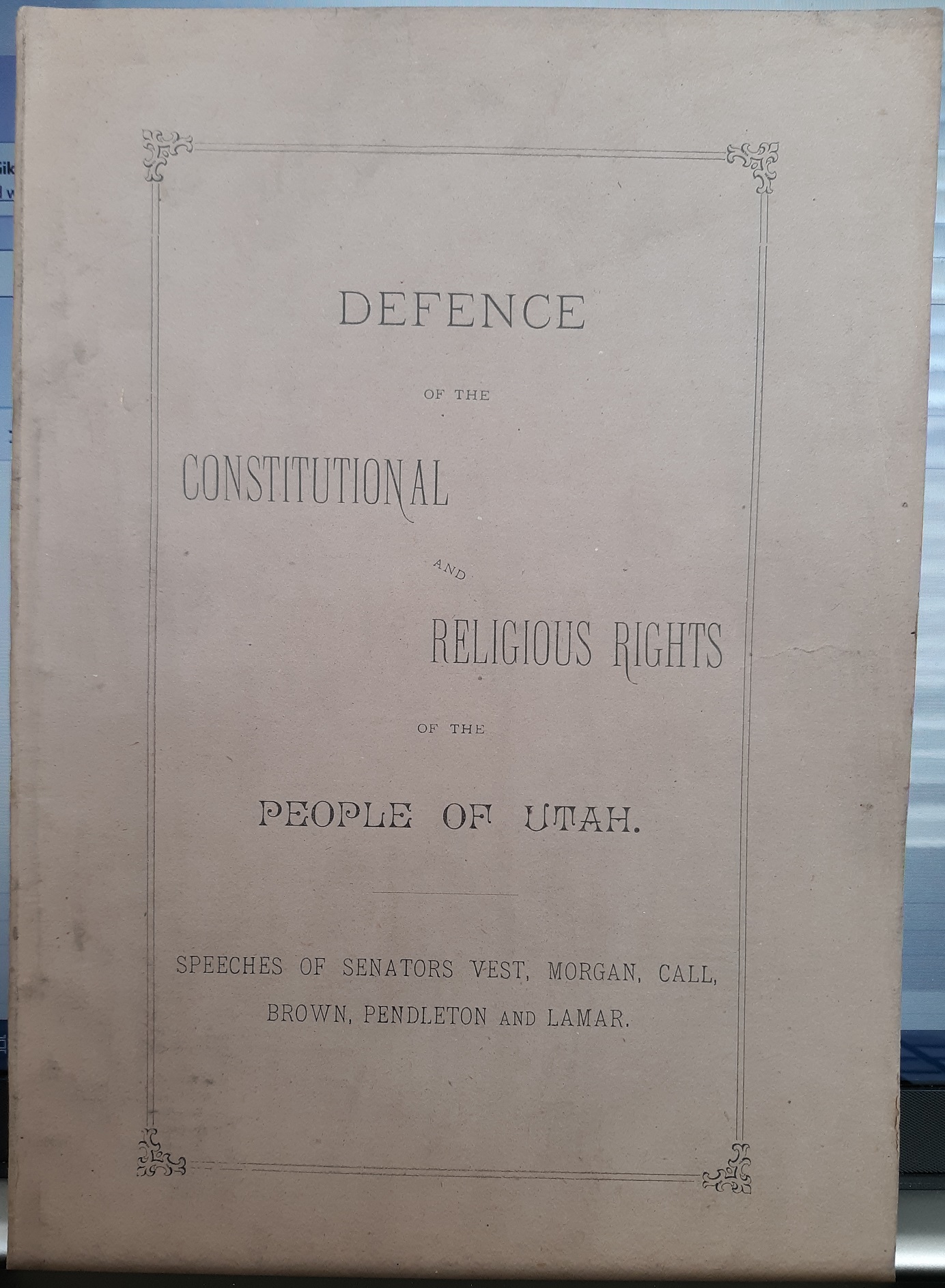 Defence of the Constitutionnal and Religious Rights of the People of Utah (1882)