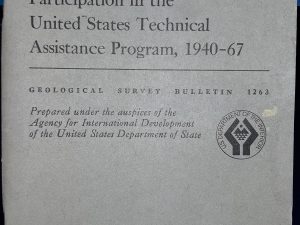 Geological Survey Bulletin 1263: Bibliography of Reports Resulting From U.S. Geological Survey Participation in the United States Tehcnical Assistance Program, 1940-67 (1968) ~ by JonAnn Heath, and Nancy B. Tabacchi