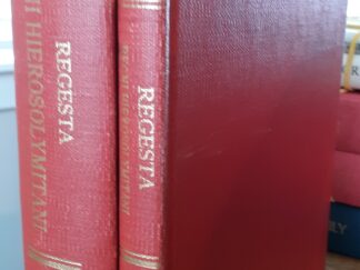 Regesta Regni Hierosolymitani (MXCVII―MCCXCI) 2 Vol. Set (Latin) ~ Edited by Reinhold Röhricht