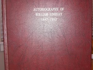 Autobiography of William Lindsay 1847-1932 ~ by William Lindsay