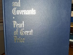 Doctrine and Covenants ♦ Pearl of Great Price (1973)